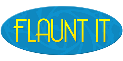 Flaunt It