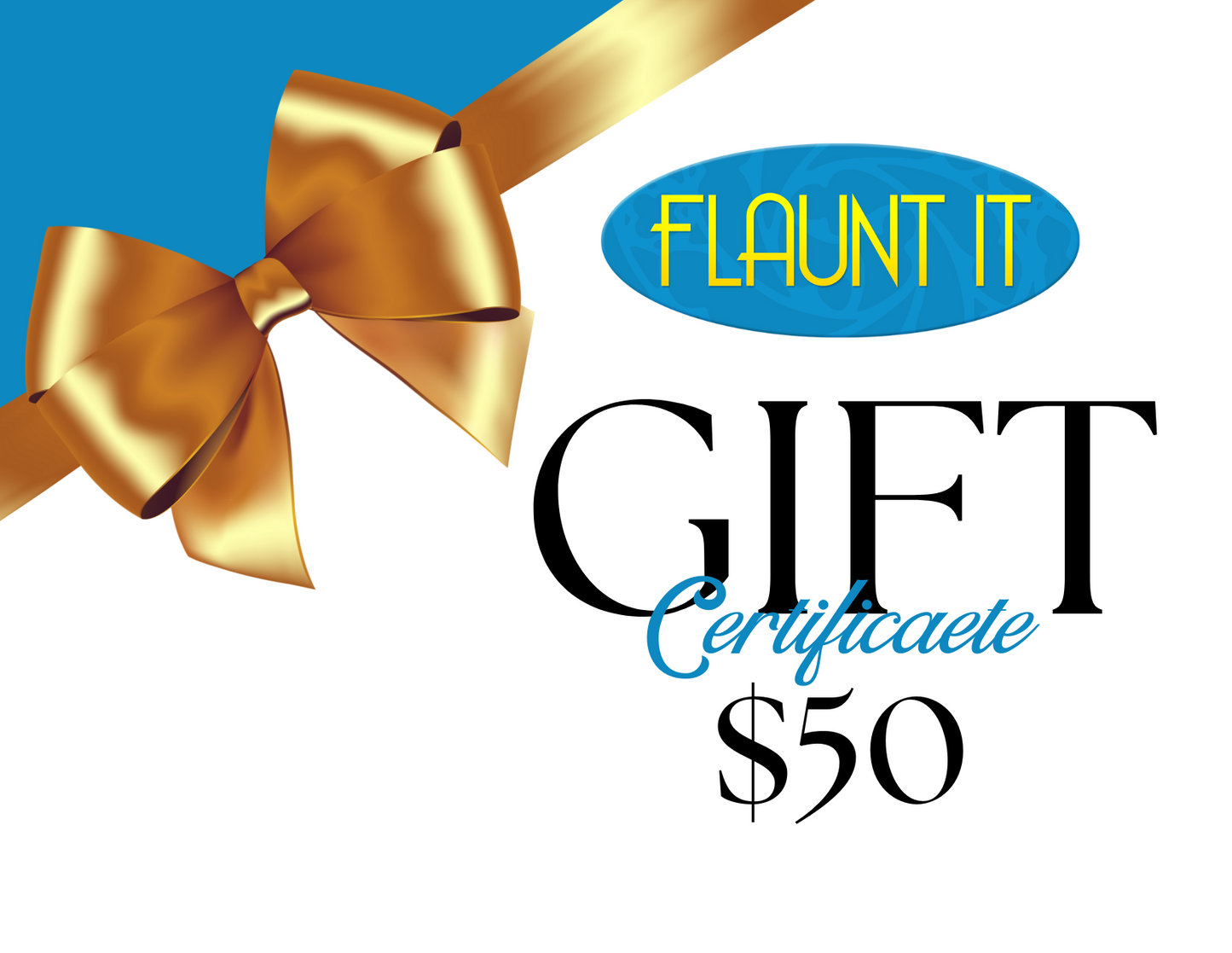 Flaunt It Gift Card